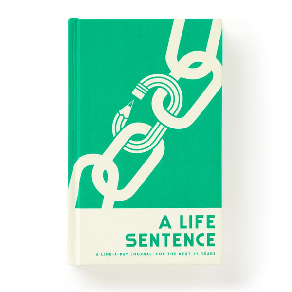 A Life Sentence Journal Chronicle Books - Brass Monkey Books - Blank Notebooks & Journals - Guided Journals & Gift Books