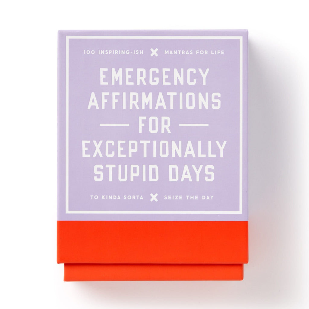 Emergency Affirmations For Exceptionally Stupid Days Card Deck Chronicle Books - Brass Monkey Books - Card Decks