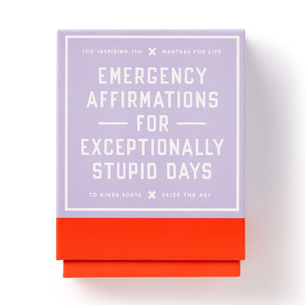 Emergency Affirmations For Exceptionally Stupid Days Card Deck Chronicle Books - Brass Monkey Books - Card Decks