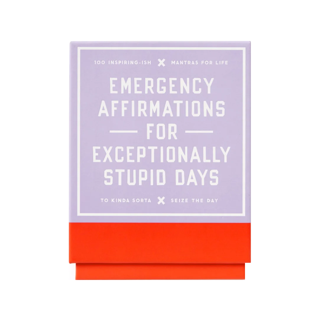 Emergency Affirmations For Exceptionally Stupid Days Deck Chronicle Books - Brass Monkey Books - Card Decks