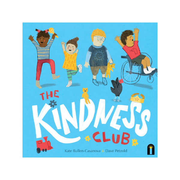 The Kindness Club Book Chronicle Books - Bright Light Books - Baby & Kids