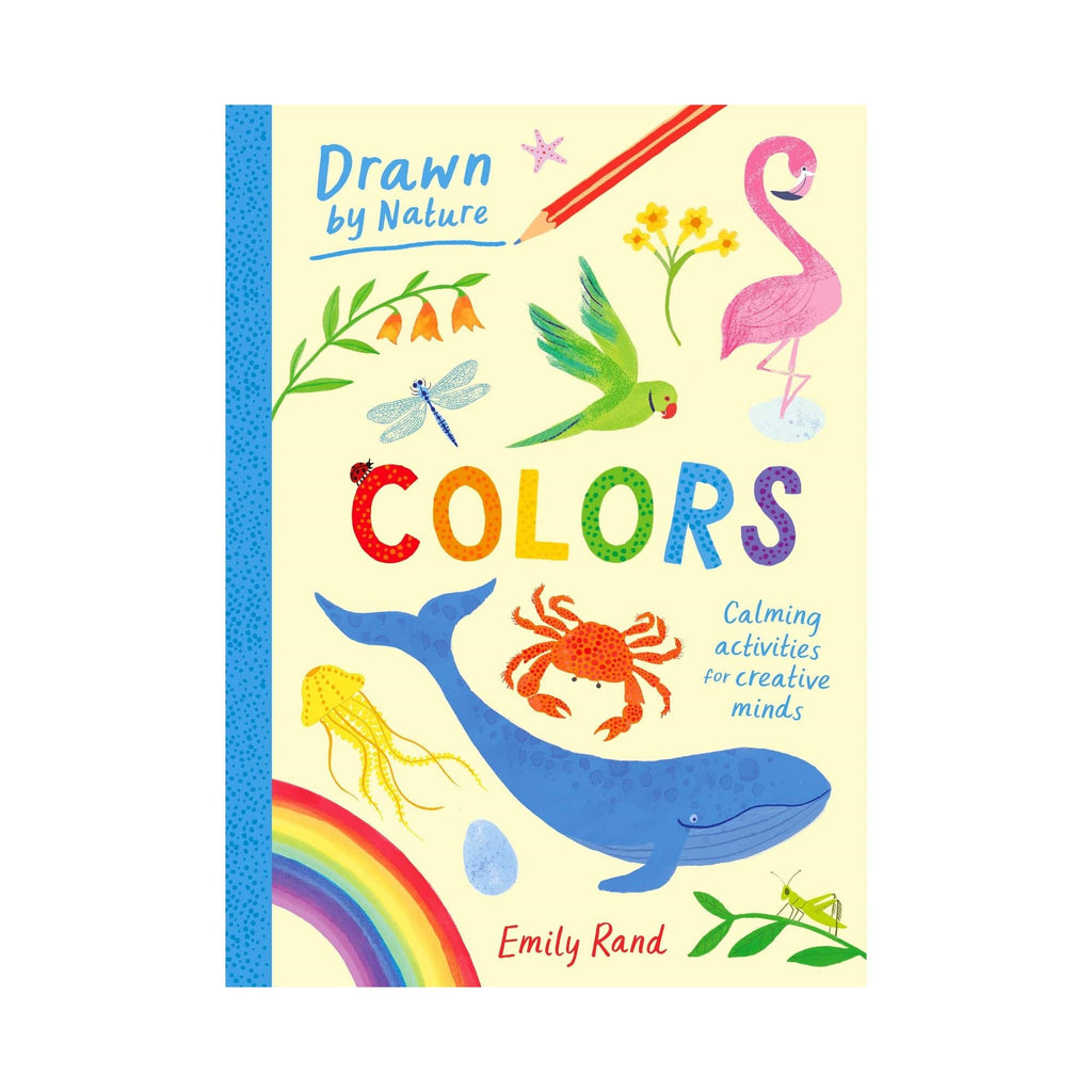 Drawn by Nature: Colors Activity Book Chronicle Books - Laurence King Books - Baby & Kids