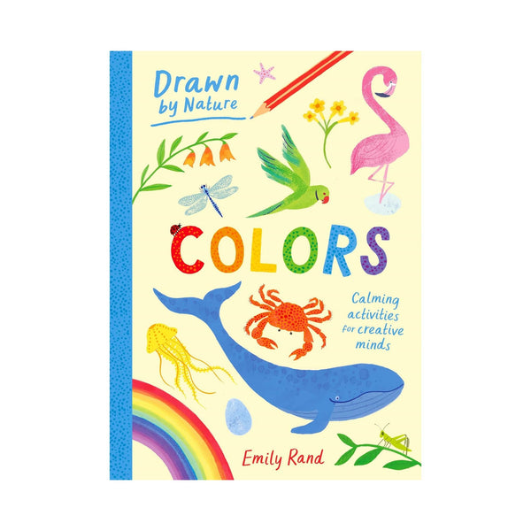 Drawn by Nature: Colors Activity Book Chronicle Books - Laurence King Books - Baby & Kids