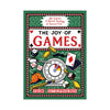 The Joy of Games: 66 Games of Speed, Strategy & Serious Fun Chronicle Books - Laurence King Books