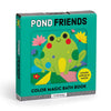 Pond Friends Color Magic Bath Book Chronicle Books - Mudpuppy Books - Baby & Kids