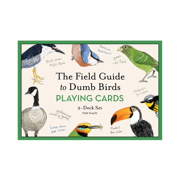Field Guide to Dumb Birds Playing Cards Chronicle Books Toys & Games - Puzzles & Games - Playing Cards