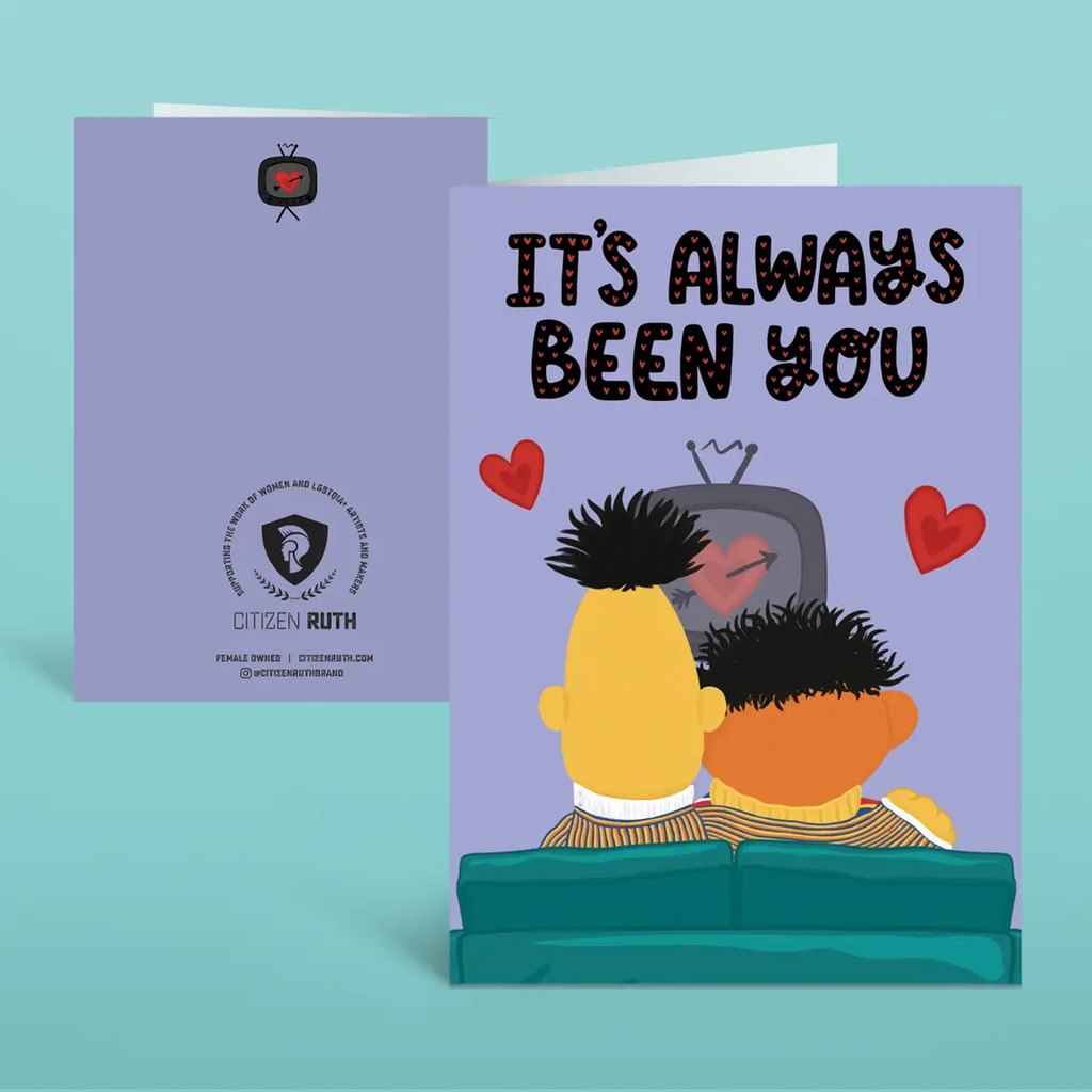 Bert And Ernie Love Card Citizen Ruth Cards - Love