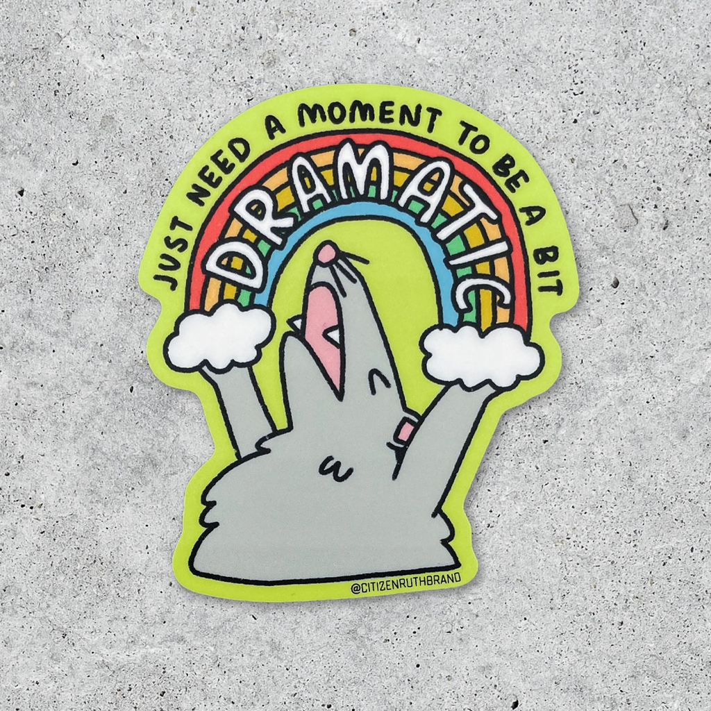 Just Need A Moment Dramatic Possum Sticker Citizen Ruth Impulse - Decorative Stickers