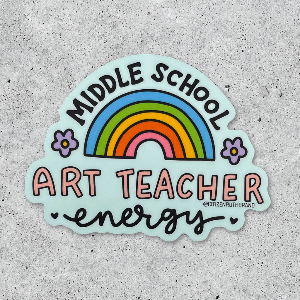 Middle School Art Teacher Energy Sticker Citizen Ruth Impulse - Decorative Stickers