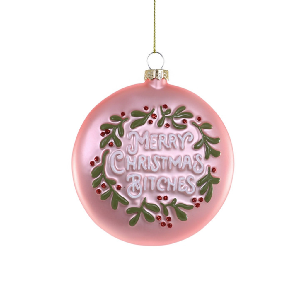 Merry Christmas Bitches Ornament Cody Foster & Co Holiday - Ornaments