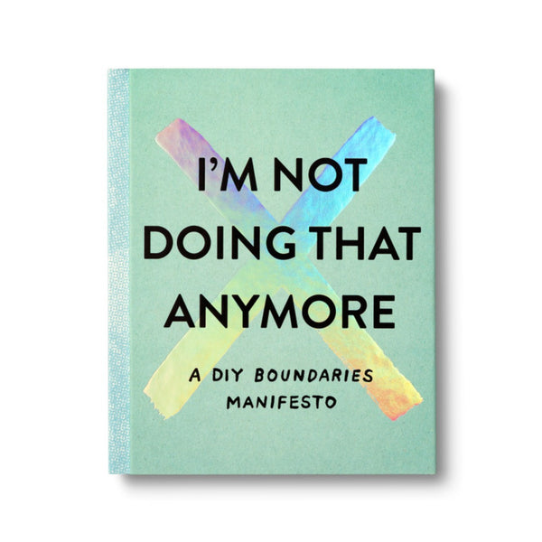 I'm Not Doing That Anymore Book Compendium Books