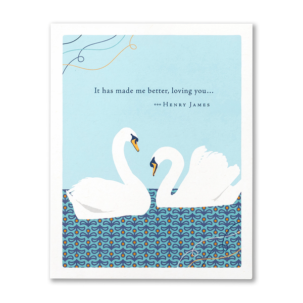 Love It Has Made Me Better Swans Card Compendium Cards - Love
