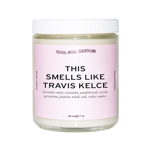 This Smells Like Travis Kelce Candle Cool Girl Candles Home - Candles