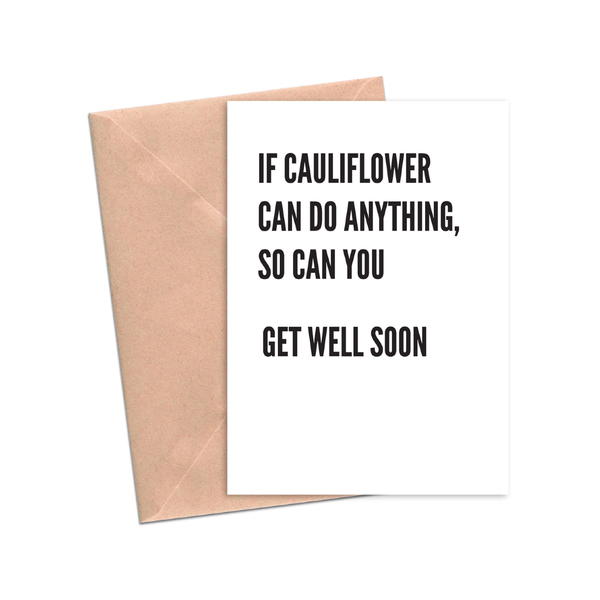 If Cauliflower Can Do Anything Get Well Card Crimson And Clover Studio Cards - Get Well