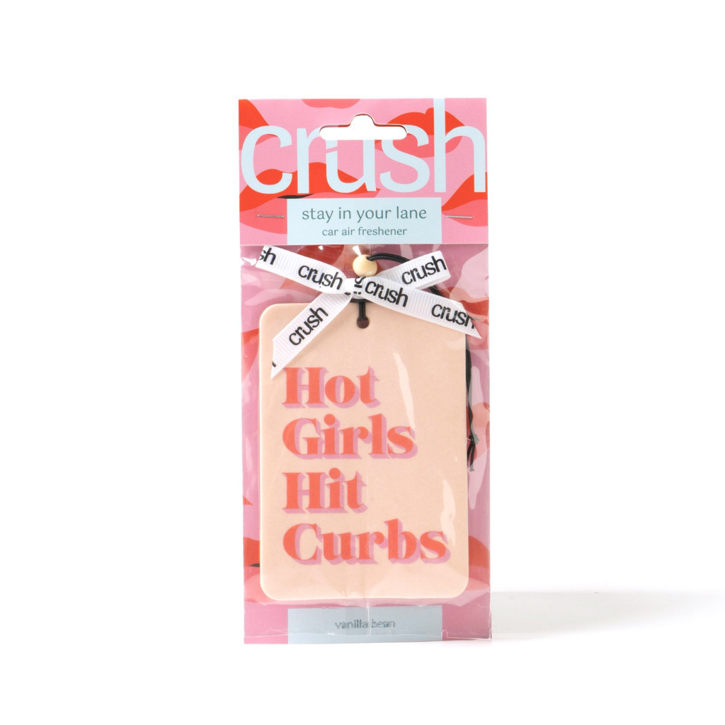 Hot Girls Hit Curbs (Vanilla Bean) Stay In Your Lane Car Air Freshener Crush Home - Candles - Incense, Diffusers, Air Fresheners & Room Sprays