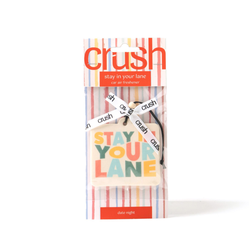 Stay In Your Lane (Date Night) Stay In Your Lane Car Air Freshener Crush Home - Candles - Incense, Diffusers, Air Fresheners & Room Sprays