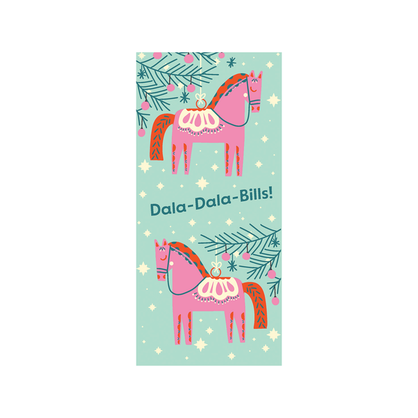 Dala Dala Bills Money Enclosure Christmas Card Design Design Holiday Cards - Holiday - Christmas