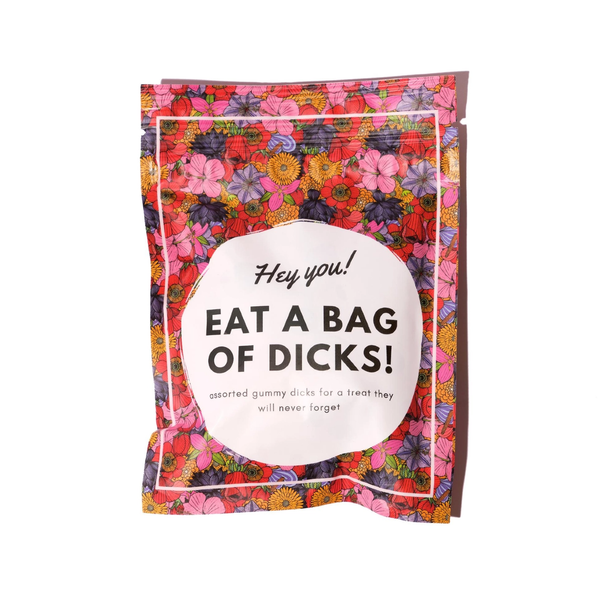 Eat A Bag Of Dicks Candy Dick At Your Door Candy, Chocolate & Gum