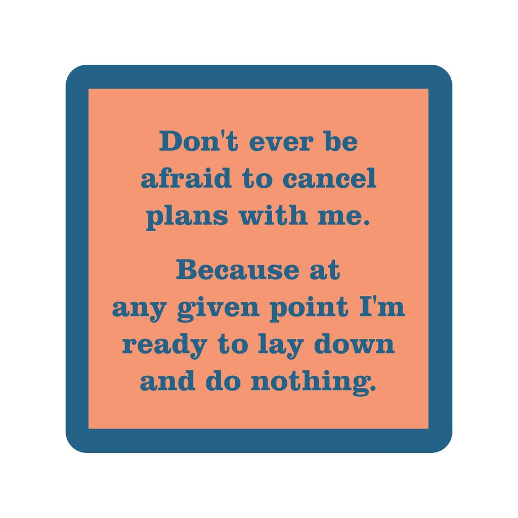 Cancel Plans Coaster Drinks On Me Home - Barware - Coasters