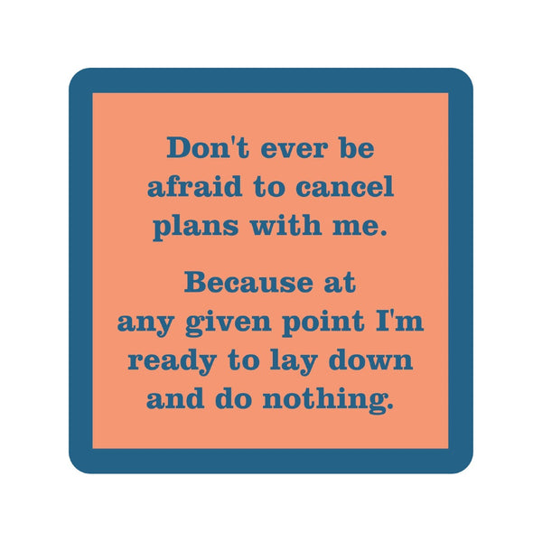 Cancel Plans Coaster Drinks On Me Home - Barware - Coasters