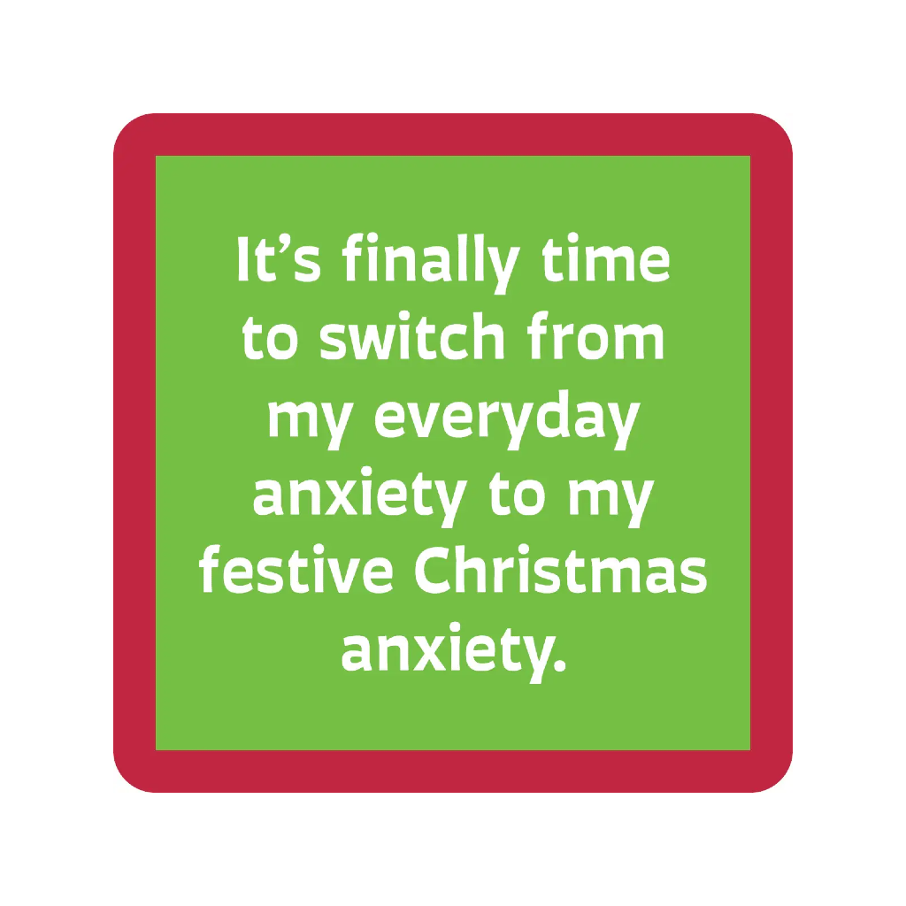 Christmas Anxiety Coaster Drinks On Me Home - Barware - Coasters