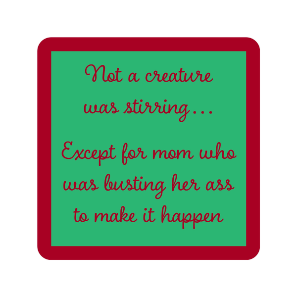 Creature Stirring Christmas Coaster Drinks On Me Home - Barware - Coasters