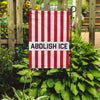 Abolish Ice Garden Flag Flags For Good Home - Wall & Mantle - Flags
