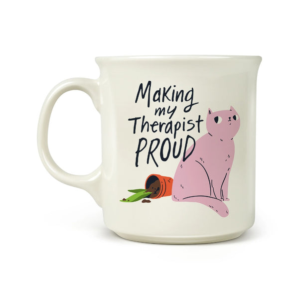 Making My Therapist Proud Say Anything Mug Fred & Friends Home - Mugs & Glasses
