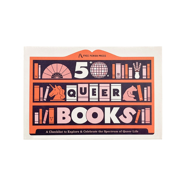 50 Queer Books: A Checklist To Explore And Celebrate Queerness Free Period Press Impulse