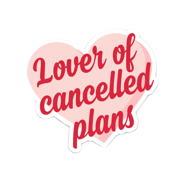Lover Of Cancelled Plans Sticker Fun Club Impulse - Decorative Stickers