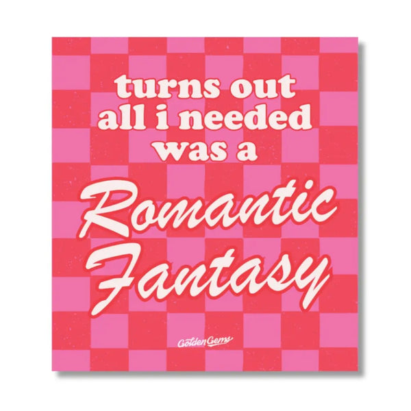 Turns Out All I Needed Was A Romantic Fantasy Sticker Golden Gems Impulse - Decorative Stickers