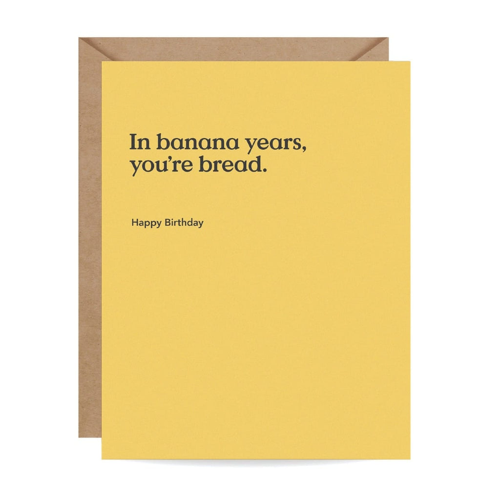 In Banana Years Birthday Card Inklings Paperie Cards - Birthday