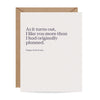 As It Turns Out Anniversary Card Inklings Paperie Cards - Love - Anniversary