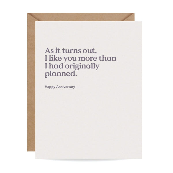 As It Turns Out Anniversary Card Inklings Paperie Cards - Love - Anniversary
