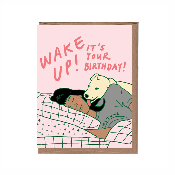 Wake Up Dog Birthday Card La Familia Green Cards - Birthday