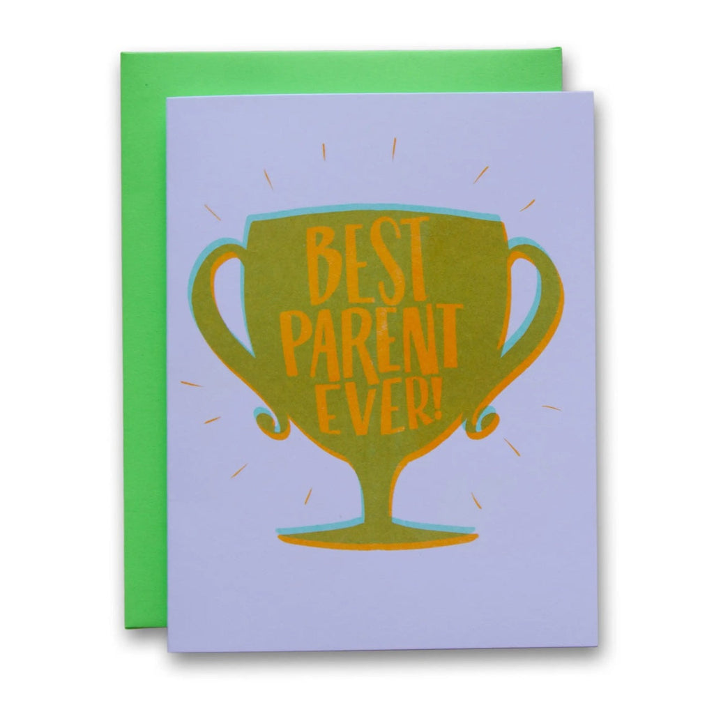 Best Parent Ever Gender Neutral Mother's Father's Day Card Ladyfingers Letterpress Cards - Holiday - Mother's Day