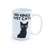 No Kings Just Cats Mug Lenny Mud Home - Mugs & Glasses