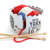 Yarn Is Addicted To Me Yarn Bown Lenny Mud Home