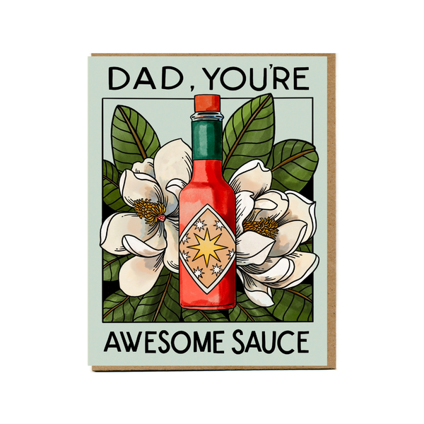 Dad You're Awesome Sauce Father's Day Card Mattea Cards - Holiday - Father's Day