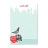 Pigeon Shit List Notepad Modern Printed Matter Books - Blank Notebooks & Journals - Notepads