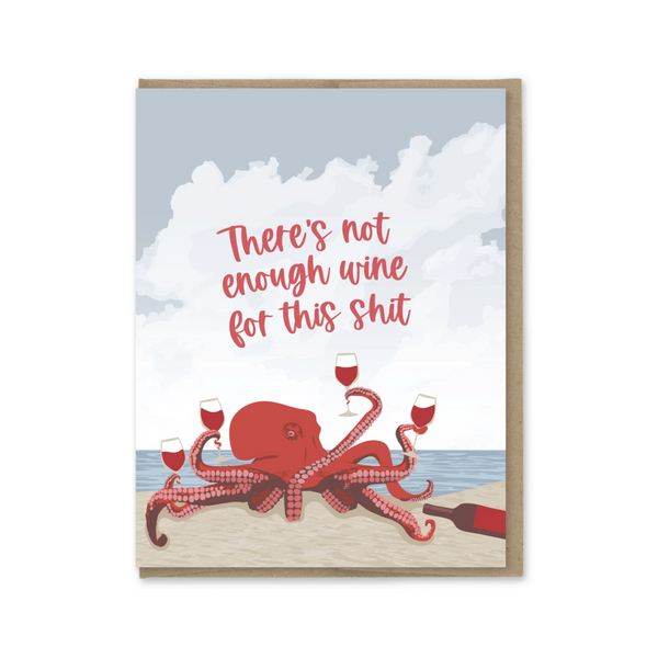 Octopus Not Enough Wine Card Modern Printed Matter Cards - Any Occasion