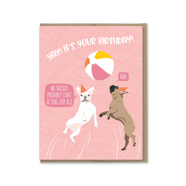 Act Your Age Dog Birthday Card Modern Printed Matter Cards - Birthday