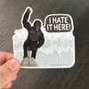 King Kong I Hate It Here Sticker Modern Printed Matter Impulse - Decorative Stickers