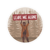 Leave Me Alone Sasquatch Sticker Modern Printed Matter Impulse - Decorative Stickers