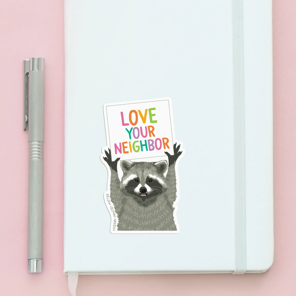 Racoon Love Your Neighbor Sticker Modern Printed Matter Impulse - Decorative Stickers