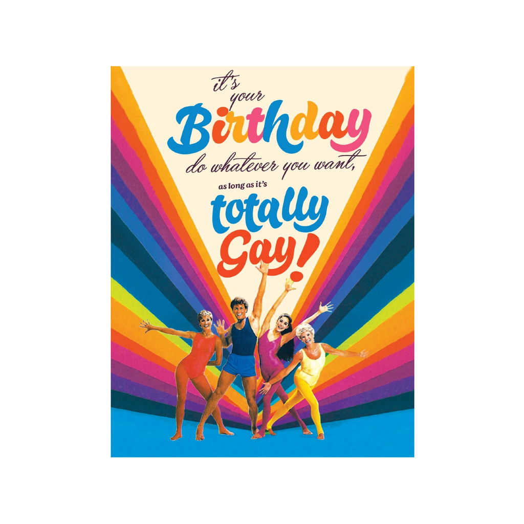 Totally Gay Birthday Card OffensiveDelightful Cards - Birthday