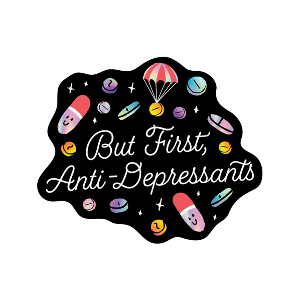 Anti Depressants Holographic Sticker Party of One Impulse - Decorative Stickers