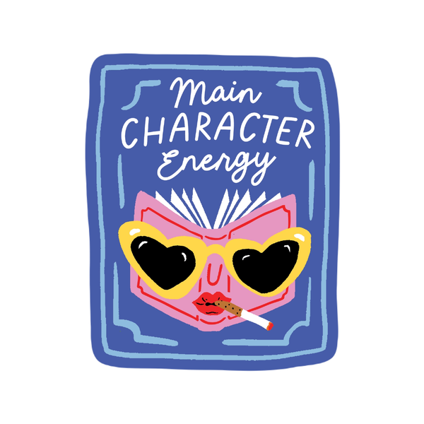 Main Character Energy Sticker Party Of One Impulse - Decorative Stickers