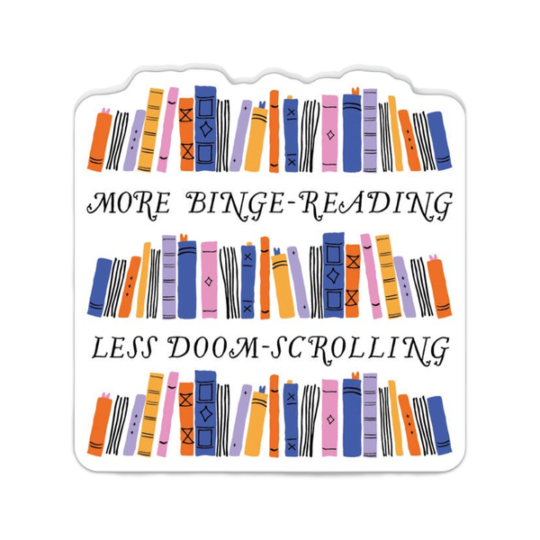 More Binge Reading Less Doom Scrolling Sticker Party of One Impulse - Decorative Stickers