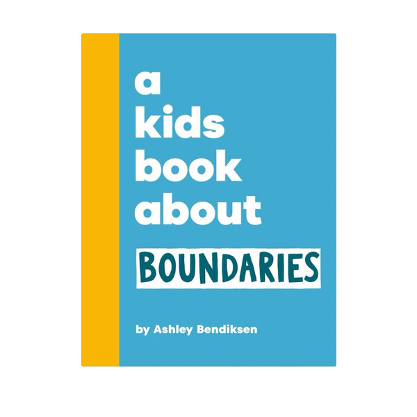 A Kids Book About Boundaries Paperback Book Penguin Random House Books